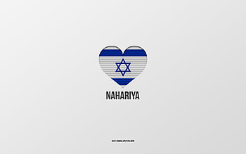I Love Nahariya, Israeli cities, Day of Nahariya, gray background, Nahariya, Israel, Israeli flag heart, favorite cities, Love Nahariya HD wallpaper