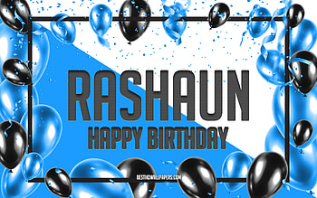 Happy Birtay Rashaun, Birtay Balloons Background, Rashaun, with names, Rashaun Happy Birtay, Blue Balloons Birtay Background, Rashaun Birtay HD wallpaper