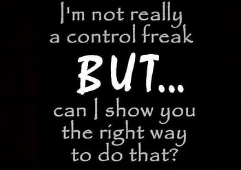 Control freak, quote, sarcasm, saying, irony HD wallpaper