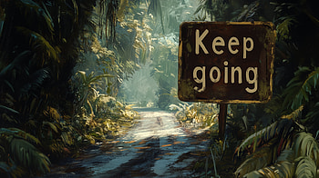 Keep Going: A Motivational for Inspiration, motivational HD wallpaper