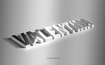 Valentina, silver 3d art, gray background, with names, Valentina name, Valentina greeting card, 3d art, with Valentina name HD wallpaper