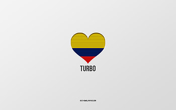I Love Turbo, Colombian cities, Day of Turbo, gray background, Turbo, Colombia, Colombian flag heart, favorite cities, Love Turbo HD wallpaper