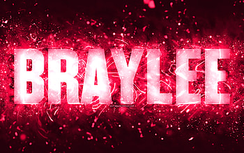 Happy Birtay Braylee, , pink neon lights, Braylee name, creative, Braylee Happy Birtay, Braylee Birtay, popular american female names, with Braylee name, Braylee HD wallpaper