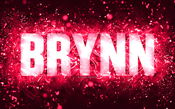 Happy Birtay Brynn, , pink neon lights, Brynn name, creative, Brynn Happy Birtay, Brynn Birtay, popular american female names, with Brynn name, Brynn HD wallpaper