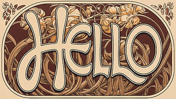 Hello: A Stunning Ultra, hello, vintage design, greeting, typography HD wallpaper