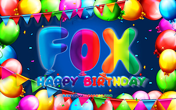 Happy Birtay Fox, , colorful balloon frame, Fox name, blue background, Fox Happy Birtay, Fox Birtay, popular american male names, Birtay concept, Fox HD wallpaper