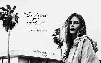 Cara Delivingne Quote, quote, blackandwhite, cara delivingne, caradelivingne HD wallpaper