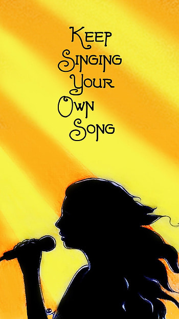 Sing Your Own Song, art, singer, singing, drawings, inspire, silhouette, keep singing, girl, micro, people HD phone wallpaper