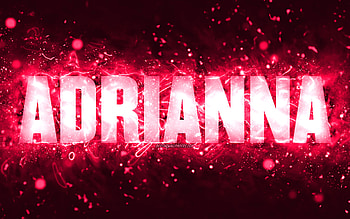 Happy Birtay Adrianna, , pink neon lights, Adrianna name, creative, Adrianna Happy Birtay, Adrianna Birtay, popular american female names, with Adrianna name, Adrianna HD wallpaper