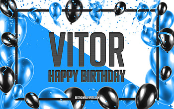Happy Birtay Vitor, Birtay Balloons Background, Vitor, with names, Vitor Happy Birtay, Blue Balloons Birtay Background, Vitor Birtay HD wallpaper