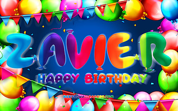 Happy Birtay Zavier, , colorful balloon frame, Zavier name, blue background, Zavier Happy Birtay, Zavier Birtay, popular american male names, Birtay concept, Zavier HD wallpaper