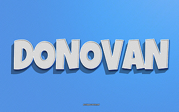 Donovan, blue lines background, with names, Donovan name, male names, Donovan greeting card, line art, with Donovan name HD wallpaper