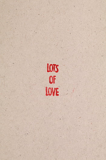 A simple beige card with a red 'Lots of Love' message, perfect for heartfelt sentiments. HD phone wallpaper