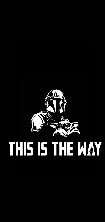 This Is The Way, grogu, mandalorian, star_wars, baby_yoda, din_djarin HD phone wallpaper