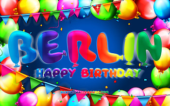 Happy Birtay Berlin, , colorful balloon frame, Berlin name, blue background, Berlin Happy Birtay, Berlin Birtay, popular german male names, Birtay concept, Berlin HD wallpaper