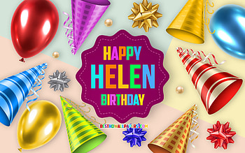 Happy Birtay Helen, , Birtay Balloon Background, Helen, creative art, Happy Helen birtay, silk bows, Helen Birtay, Birtay Party Background HD wallpaper