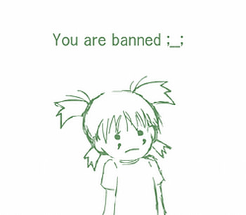 you are banned ;_;, sad face, you, banned, are HD wallpaper