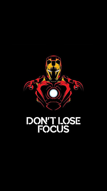 Don't Lose Focus. Marvel comics , Iron man , Iron man art, Iron Man Quotes HD phone wallpaper