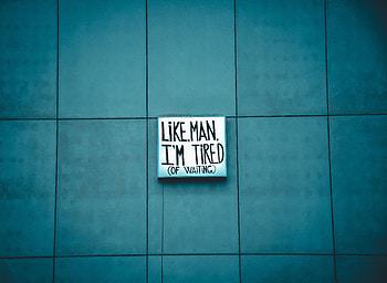 Words, Wall, Inscription, Waiting, Expectation, Fatigue HD wallpaper