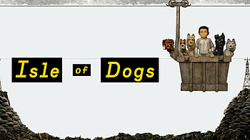 Poster, Isle of Dogs HD wallpaper