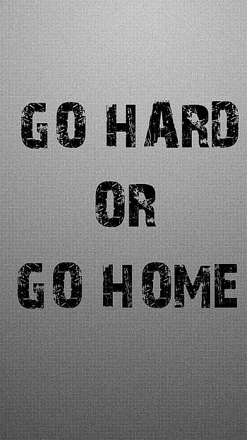 That Go Hard, Black Text HD phone wallpaper