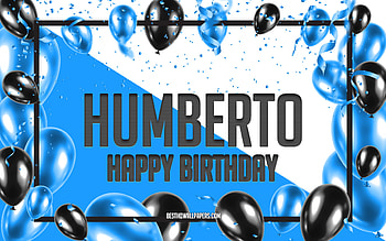 Happy Birtay Humberto, Birtay Balloons Background, Humberto, with names, Humberto Happy Birtay, Blue Balloons Birtay Background, Humberto Birtay HD wallpaper