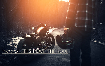 Two Wheels Moves The Soul, bikes, comments, mesage HD wallpaper
