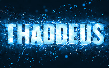 Happy Birtay Thaddeus, , blue neon lights, Thaddeus name, creative, Thaddeus Happy Birtay, Thaddeus Birtay, popular american male names, with Thaddeus name, Thaddeus HD wallpaper