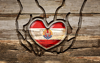 I love French Polynesia, , wooden carving hands, Day of French Polynesia, French Polynesia flag, Flag of French Polynesia, creative, wood carving, Oceanian countries, French Polynesia HD wallpaper