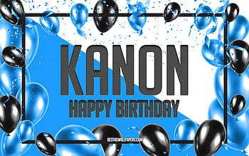 Happy Birtay Kanon, Birtay Balloons Background, Kanon, with names, Kanon Happy Birtay, Blue Balloons Birtay Background, Kanon Birtay HD wallpaper