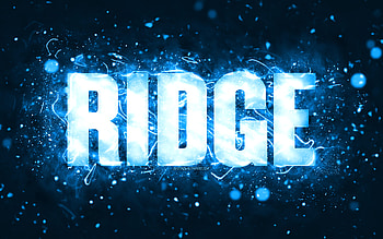 Happy Birtay Ridge, , blue neon lights, Ridge name, creative, Ridge Happy Birtay, Ridge Birtay, popular american male names, with Ridge name, Ridge HD wallpaper