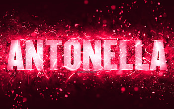 Happy Birtay Antonella, , pink neon lights, Antonella name, creative, Antonella Happy Birtay, Antonella Birtay, popular american female names, with Antonella name, Antonella HD wallpaper
