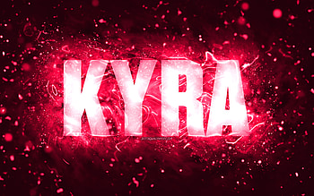 Happy Birtay Kyra, , pink neon lights, Kyra name, creative, Kyra Happy Birtay, Kyra Birtay, popular american female names, with Kyra name, Kyra HD wallpaper