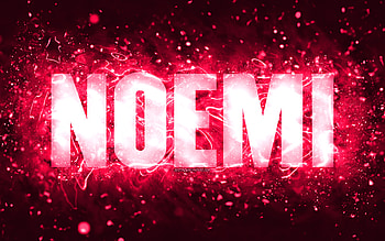 Happy Birtay Noemi, , pink neon lights, Noemi name, creative, Noemi Happy Birtay, Noemi Birtay, popular american female names, with Noemi name, Noemi HD wallpaper