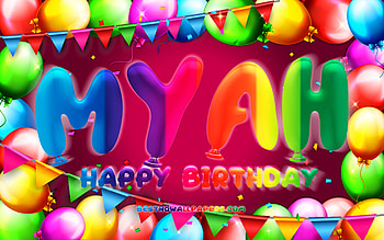 Happy Birtay Myah, , colorful balloon frame, Myah name, purple background, Myah Happy Birtay, Myah Birtay, popular american female names, Birtay concept, Myah HD wallpaper