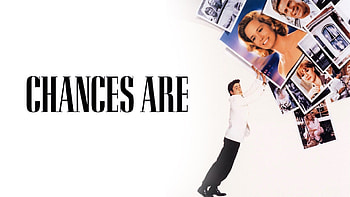 Chances Are movie, Romantic comedy, Reincarnation, Love story HD wallpaper