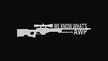 We Know Whats AWP CSGO by WeAreFine on DeviantArt HD wallpaper