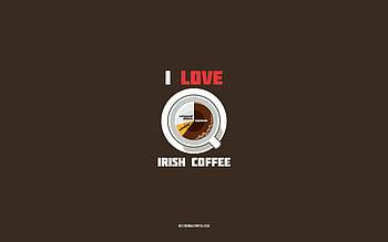 Irish Coffee recipe, , cup with Irish Coffee ingredients, I love Irish Coffee, brown background, Irish Coffee, coffee recipes, Irish Coffee ingredients HD wallpaper