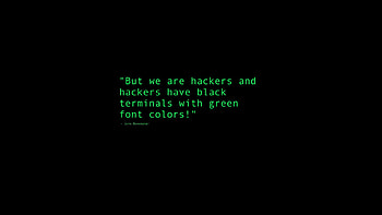 Black Terminals With Green Font Colors Quote, terminal, computer, hacker, quote, typography HD wallpaper