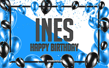 Happy Birtay Ines, Birtay Balloons Background, Ines, with names, Ines Happy Birtay, Blue Balloons Birtay Background, Ines Birtay HD wallpaper