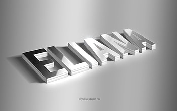 Eliana, silver 3d art, gray background, with names, Eliana name, Eliana greeting card, 3d art, with Eliana name HD wallpaper