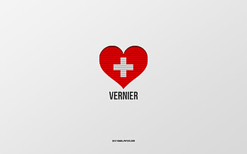 I Love Vernier, Swiss cities, Day of Vernier, gray background, Vernier, Switzerland, Swiss flag heart, favorite cities, Love Vernier HD wallpaper