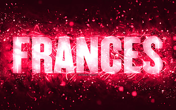 Happy Birtay Frances, , pink neon lights, Frances name, creative, Frances Happy Birtay, Frances Birtay, popular american female names, with Frances name, Frances HD wallpaper