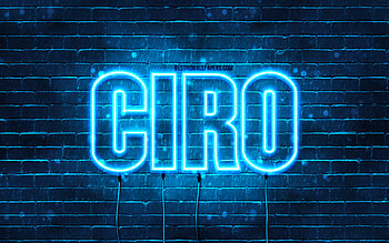 Ciro, , with names, Ciro name, blue neon lights, Ciro Birtay, Happy Birtay Ciro, popular italian male names, with Ciro name HD wallpaper