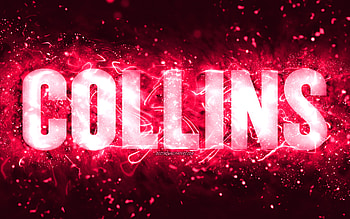 Happy Birtay Collins, , pink neon lights, Collins name, creative, Collins Happy Birtay, Collins Birtay, popular american female names, with Collins name, Collins HD wallpaper