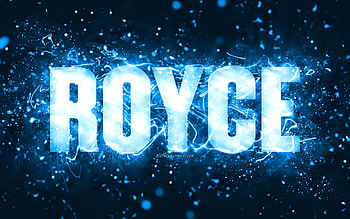 Happy Birtay Royce, , blue neon lights, Royce name, creative, Royce Happy Birtay, Royce Birtay, popular american male names, with Royce name, Royce HD wallpaper
