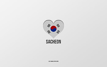 I Love Sacheon, South Korean cities, Day of Sacheon, gray background, Sacheon, South Korea, South Korean flag heart, favorite cities, Love Sacheon HD wallpaper
