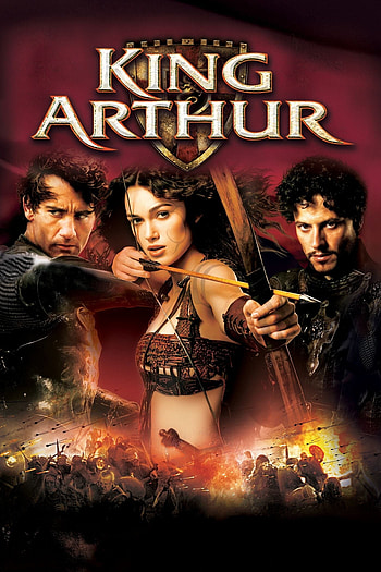 King Arthur 2004, Medieval battles, Action-packed film, Epic adventure HD phone wallpaper
