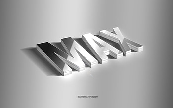 Max, silver 3d art, gray background, with names, Max name, Max greeting card, 3d art, with Max name HD wallpaper