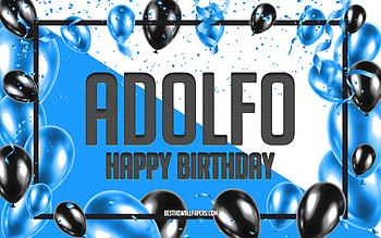 Happy Birtay Adolfo, Birtay Balloons Background, Adolfo, with names, Adolfo Happy Birtay, Blue Balloons Birtay Background, Adolfo Birtay HD wallpaper
